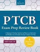 PTCB Exam Prep Review Book with Practice Test Questions