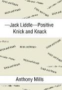 -Jack Liddle-Positive Knick and Knack
