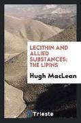 Lecithin and Allied Substances, The Lipins