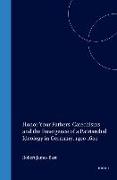 Honor Your Fathers: Catechisms and the Emergence of a Patriarchal Ideology in Germany, 1400-1600