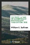 The Priest: A Tale of Modernism in New England