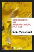 Christianity, an interpretation
