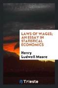 Laws of Wages, An Essay in Statistical Economics