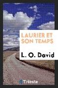 Laurier et son temps