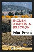 English sonnets, a selection ed. by J. Dennis