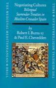 Negotiating Cultures: Bilingual Surrender Treaties in Muslim-Crusader Spain Under James the Conqueror