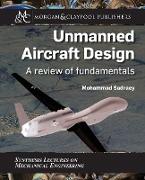 Unmanned Aircraft Design: A Review of Fundamentals