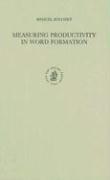 Measuring Productivity in Word Formation: The Case of Israeli Hebrew