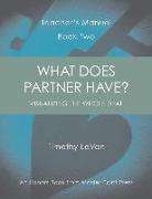 What Does Partner Have?: Teacher's Manual Book Two
