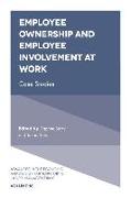 Employee Ownership and Employee Involvement at Work