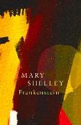 Frankenstein, Or, The Modern Prometheus (Legend Classics)