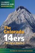 The Colorado 14ers: The Best Routes