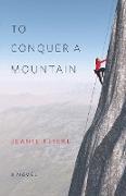 To Conquer a Mountain