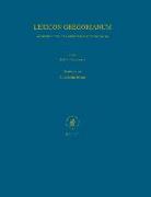 Lexicon Gregorianum, Volume 2 Band II &#946,&#945,&#946,&#945,&#943, - &#948,&#969,&#961,&#959,&#966,&#959,&#961,&#943,&#945,: Wörterbuch Zu Den Schri