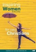 Inspiring Women Every Day for New Christians