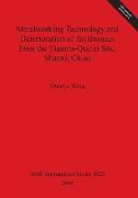 Metalworking Technology and Deterioration of Jin Bronzes from the Tianma-Qucun Site, Shanxi, China