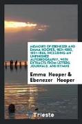 Memoirs of Ebenezer and Emma Hooper, 1821-1885, 1821-1866: Including an