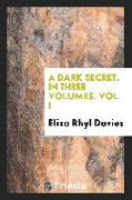 A dark secret