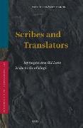 Scribes and Translators: Septuagint and Old Latin in the Books of Kings