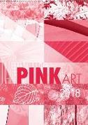 Pink Art (Wandkalender 2018 DIN A2 hoch)