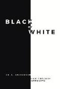 Black or White: Volume 1