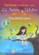 APRENDE VALORES CON LU RATON Y COLIBRI