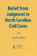 Relief from Judgment in North Carolina Civil Cases