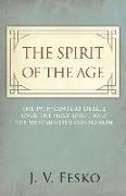 The Spirit of the Age: The 19th Century Debate Over the Holy Spirit and the Westminster Confession