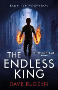 The Endless King (Knights of the Borrowed Dark Book 3)
