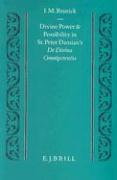 Divine Power and Possibility in St. Peter Damian's de Divina Omnipotentia