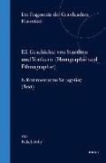 III. Geschichte Von Staedten Und Voelkern (Horographie Und Ethnographie), B. Kommentar Zu NR. 297-607. (Text)