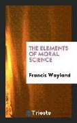 The Elements of Moral Science