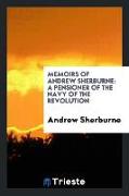 Memoirs of Andrew Sherburne, a pensioner of the navy of the Revolution, written by himself