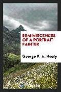 Reminiscences of a portrait painter