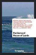 Report from the Select Committee of the House of Lords on the Copyright Bill