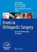 Knots in Orthopedic Surgery