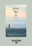 Joiner Bay and Other Stories (Large Print 16pt)