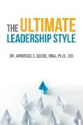The Ultimate Leadership Style