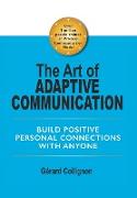 The Art of Adaptive Communication