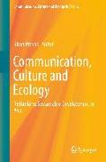 Communication, Culture and Ecology