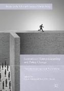 Institutional Entrepreneurship and Policy Change