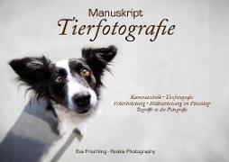 Manuskript Tierfotografie