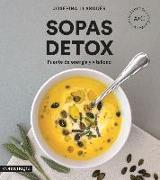 Sopas detox : Fuente de energía y vitalidad