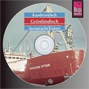 Reise Know-How Kauderwelsch AusspracheTrainer Grönländisch (Audio-CD)