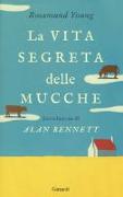 La vita segreta delle mucche