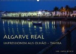 Algarve real - Impressionen aus Olhão und Tavira (Wandkalender 2018 DIN A2 quer)