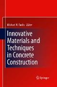 Innovative Materials and Techniques in Concrete Construction