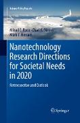 Nanotechnology Research Directions for Societal Needs in 2020