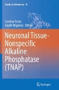 Neuronal Tissue-Nonspecific Alkaline Phosphatase (TNAP)