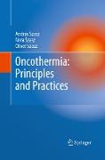 Oncothermia: Principles and Practices